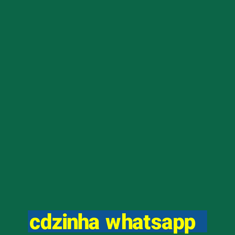 cdzinha whatsapp